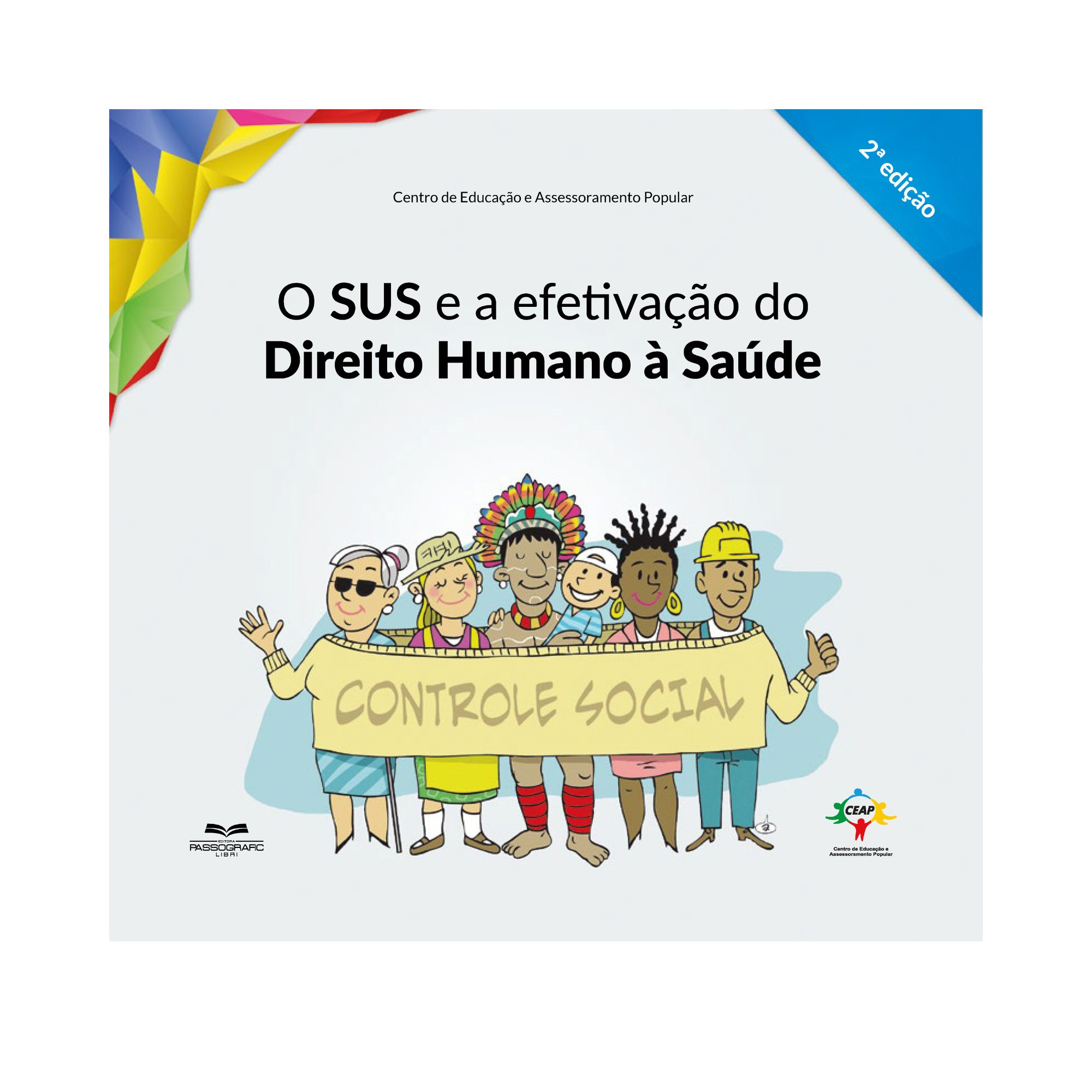 O SUS e a efetivação do direito humano à saúde